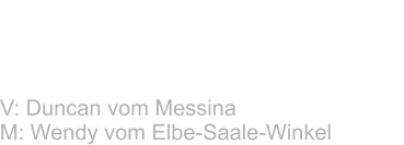 Esprit vom Elbe-Saale-Winkel V: Duncan vom Messina    M: Wendy vom Elbe-Saale-Winkel V 1 HGH-GHKH 2018